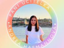 Paní učitelka Andrea Hasmannová