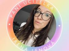 Paní učitelka Irena Jánová